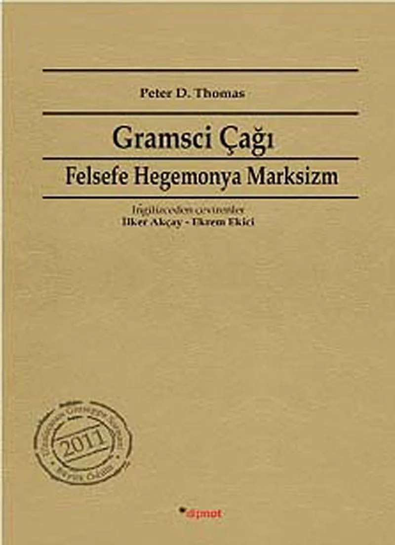Gramsci Çağı Felsefe, Hegemonya, Marksizm