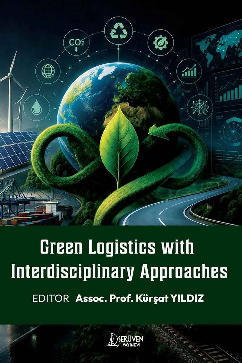 Green Logistics With Interdisciplinary Approaches