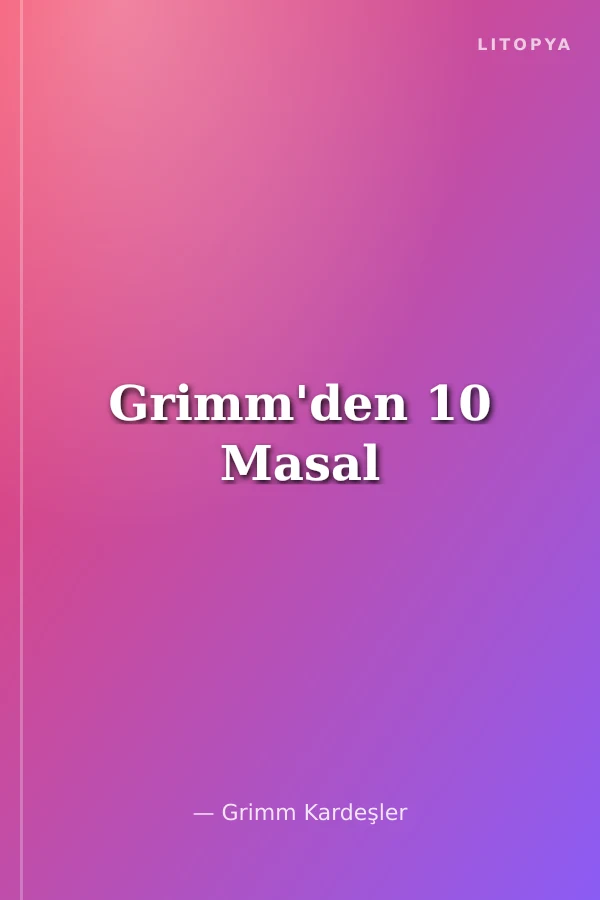 Grimm'den 10 Masal