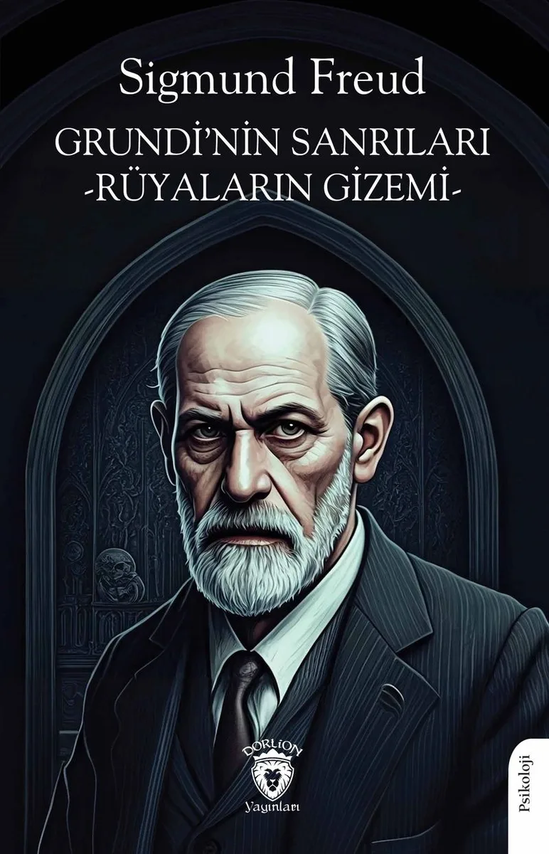 Grundi'nin Sanrıları Rüyaların Gizemi