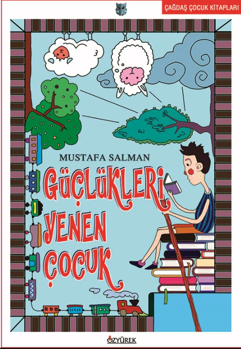 Güçlükleri Yenen Çocuk