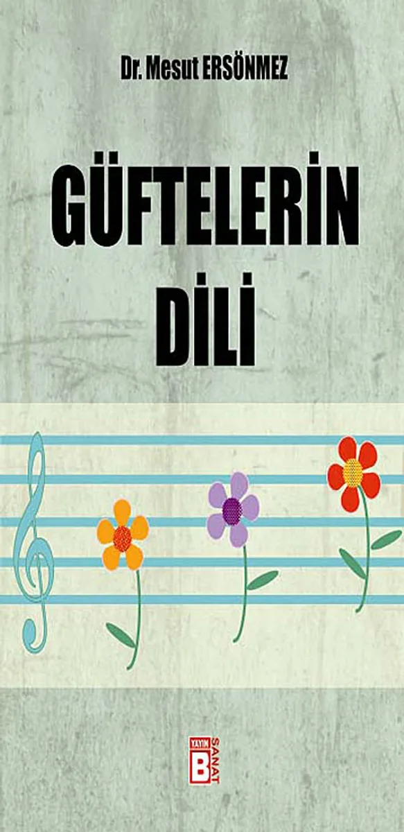 Güftelerin Dili