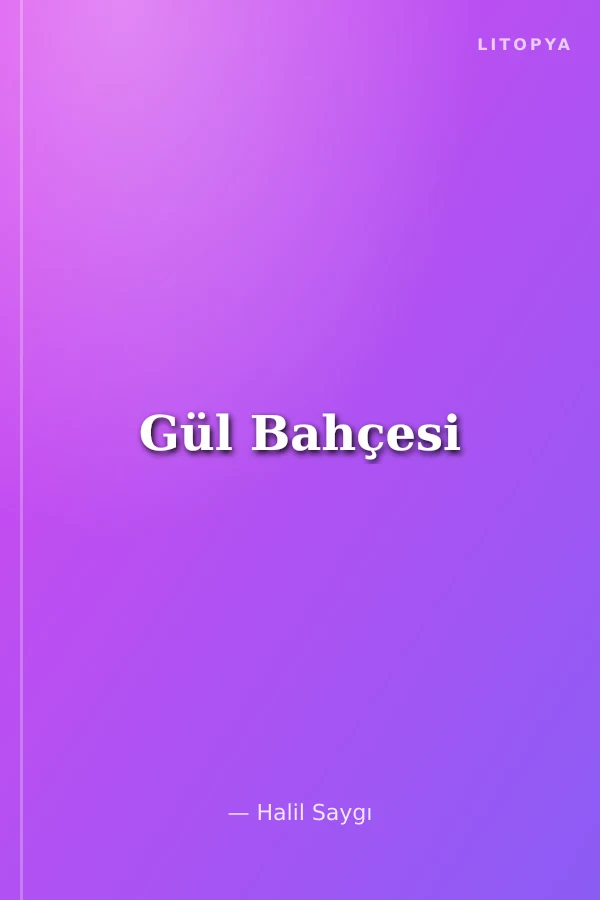 Gül Bahçesi