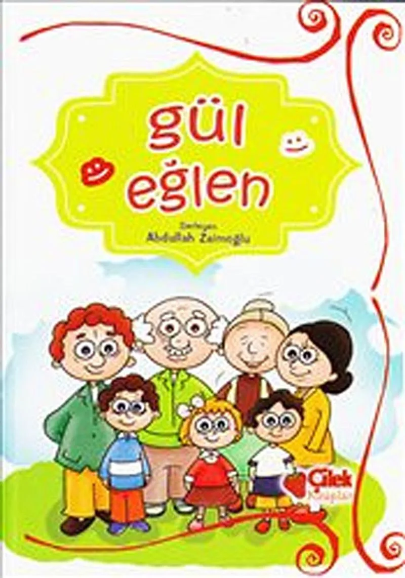 Gül Eğlen (Ciltli)