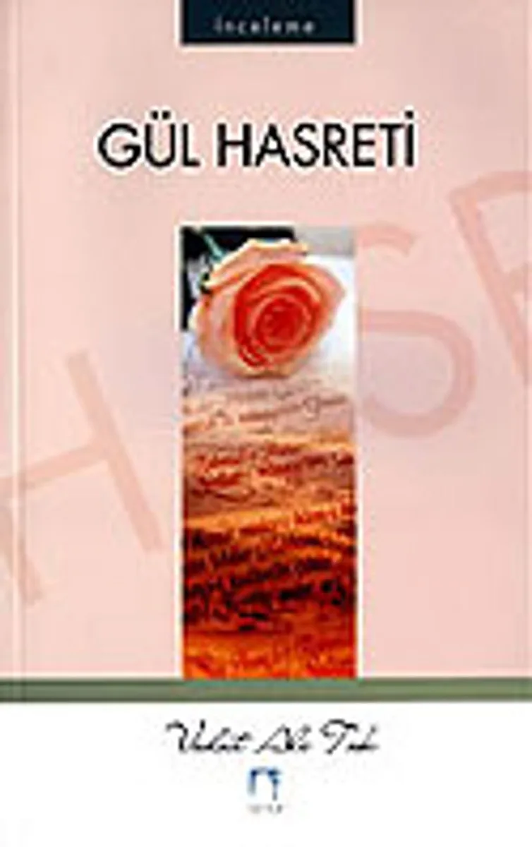 Gül Hasreti