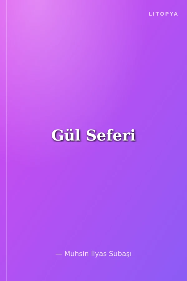 Gül Seferi