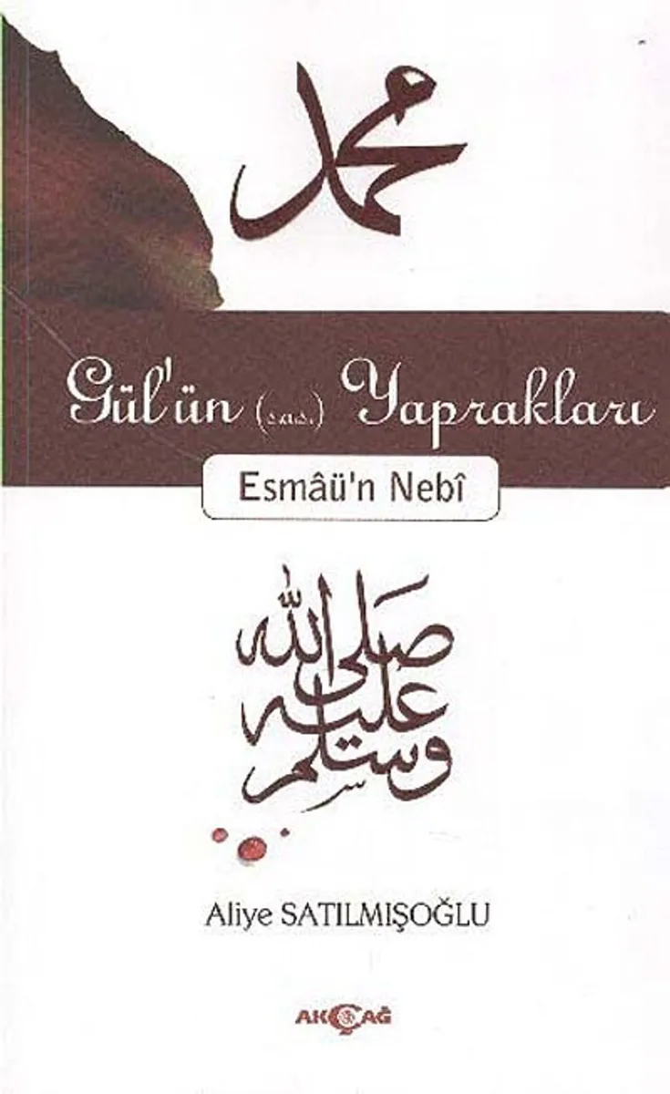 Gül'ün (s.a.v.) Yaprakları Esmaü'n Nebi