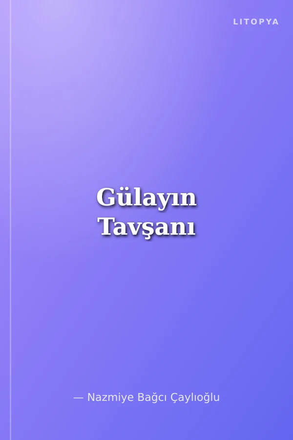 Gülayın Tavşanı