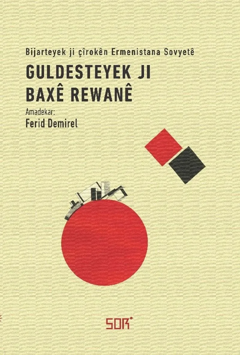Guldesteyek Ji Bax&ecirc; Rewan&ecirc; (Kürtçe)