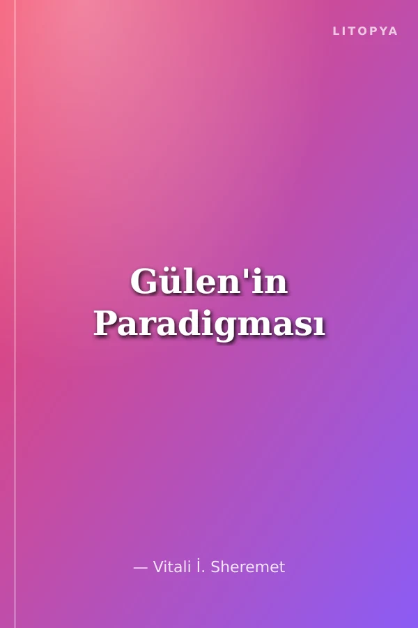 Gülen'in Paradigması