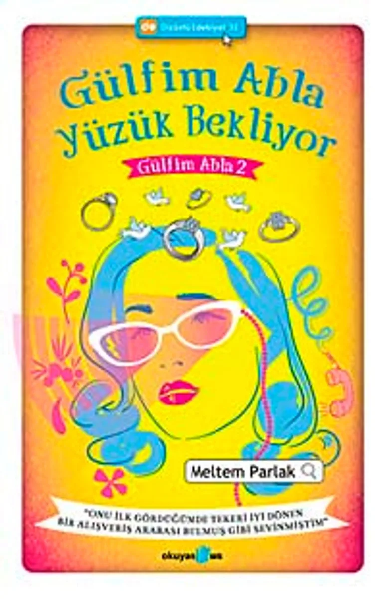 Gülfim Abla Yüzük Bekliyor 2