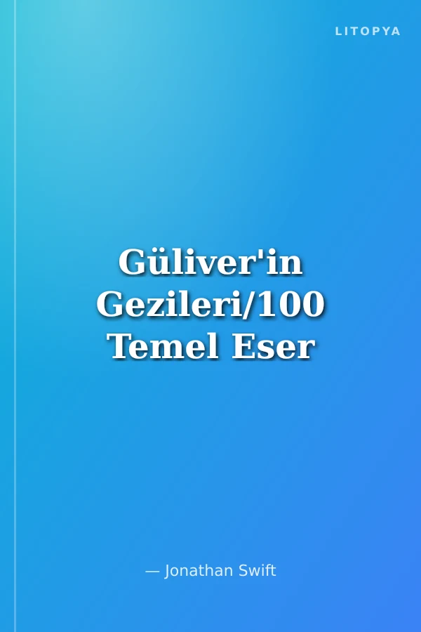 Güliver'in Gezileri/100 Temel Eser
