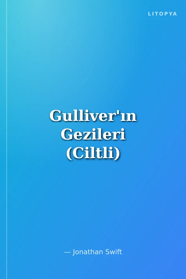 Gulliver'ın Gezileri (Ciltli)