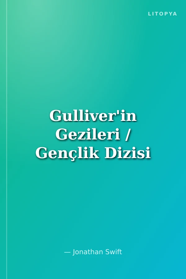Gulliver'in Gezileri / Gençlik Dizisi