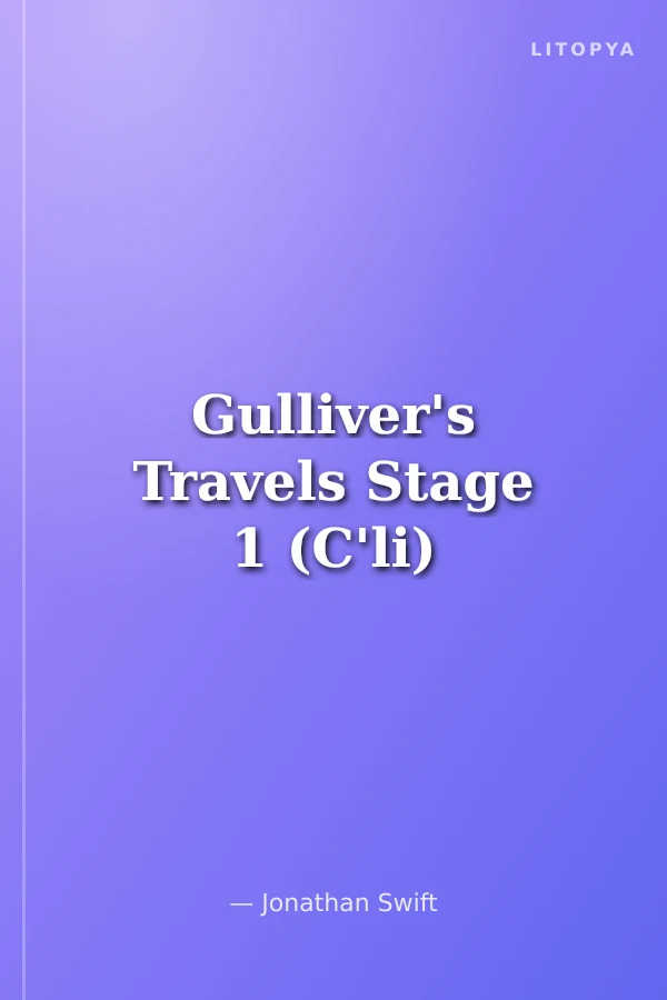 Gulliver's Travels Stage 1 (C'li)