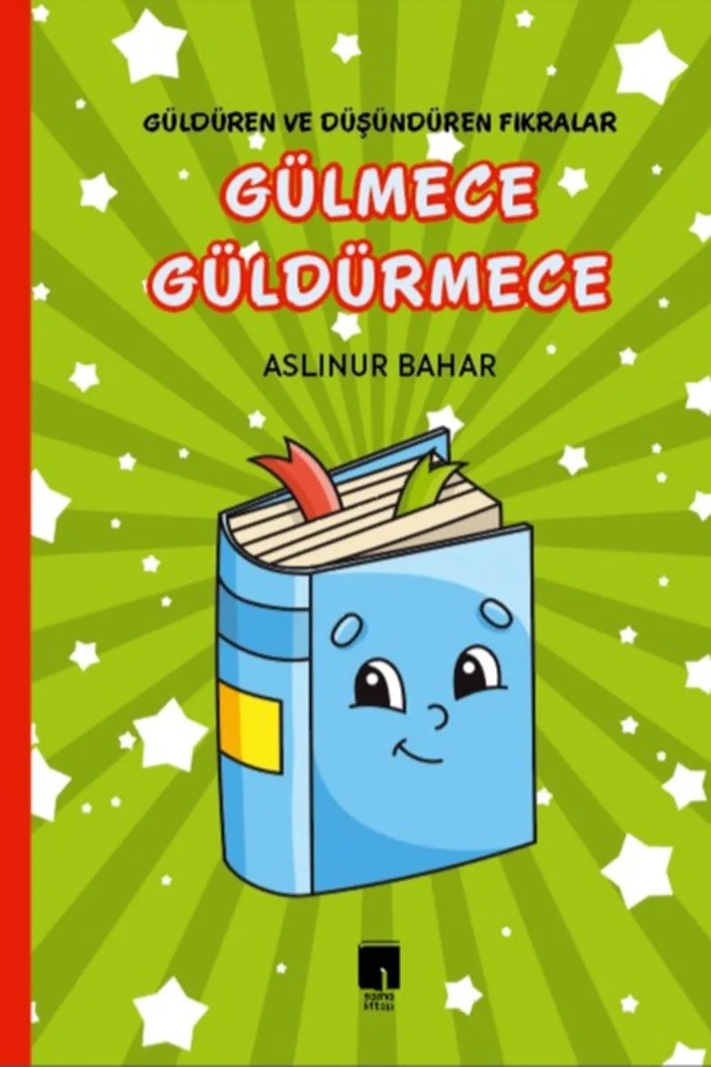 Gülmece Güldürmece Güldüren ve Düşündüren Fikralar