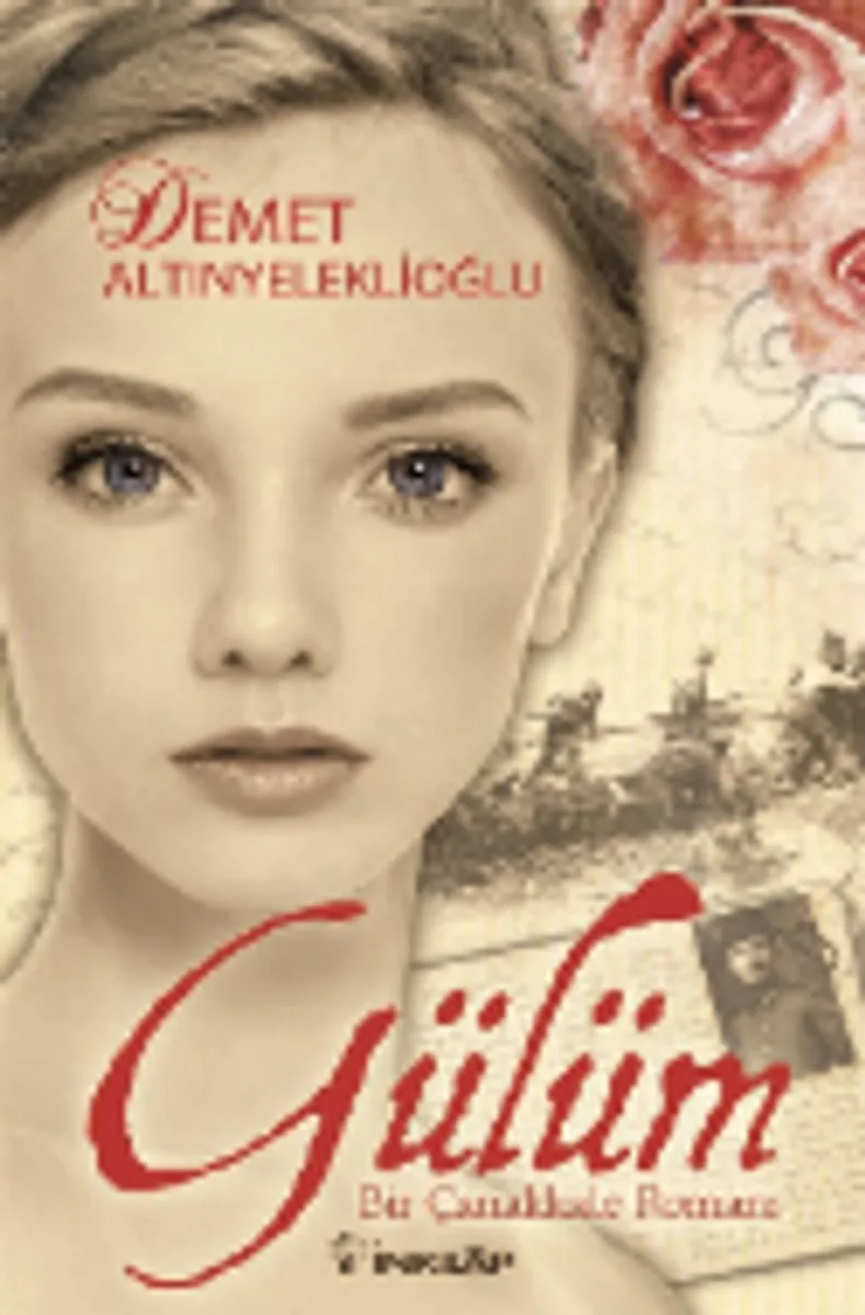 Gülüm Bir Çanakkale Romanı