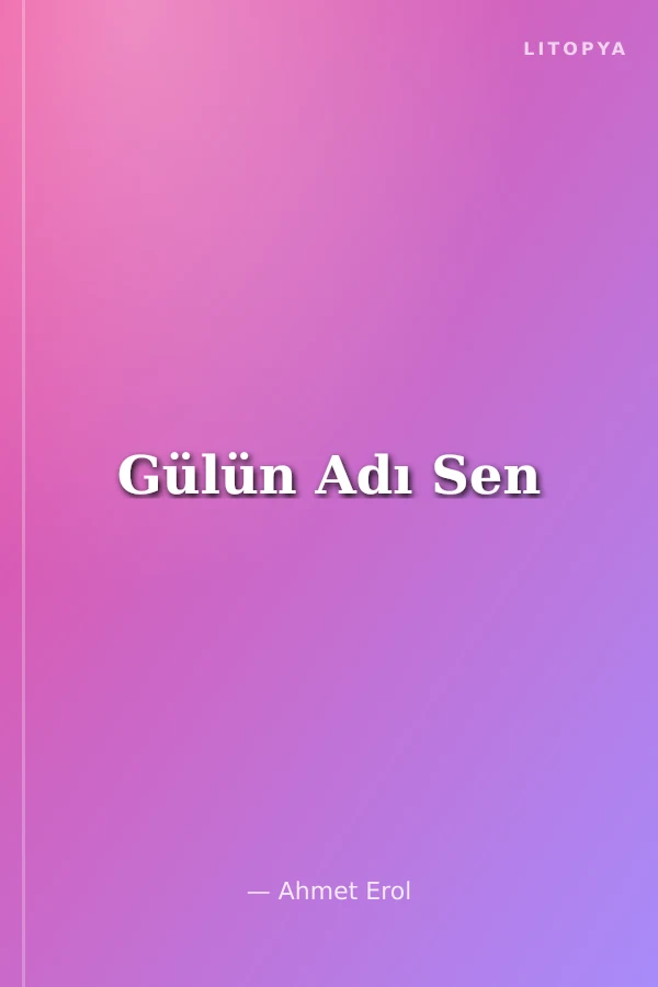 Gülün Adı Sen