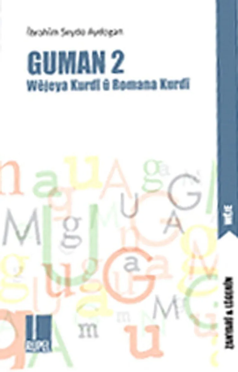 Guman 2 Wejeya Kurdi ü Romana Kurdi