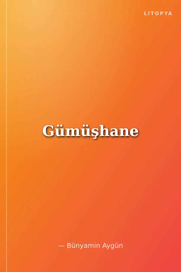 Gümüşhane