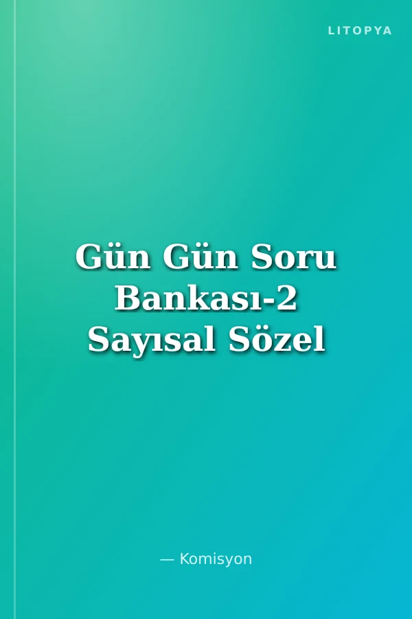 Gün Gün Soru Bankası-2 Sayısal Sözel