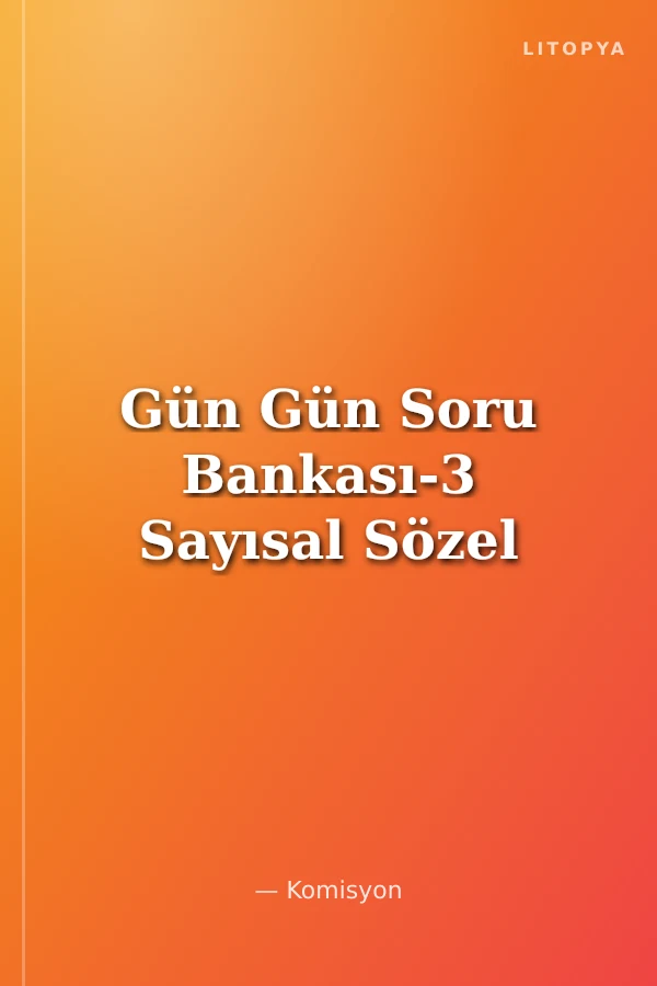 Gün Gün Soru Bankası-3 Sayısal Sözel