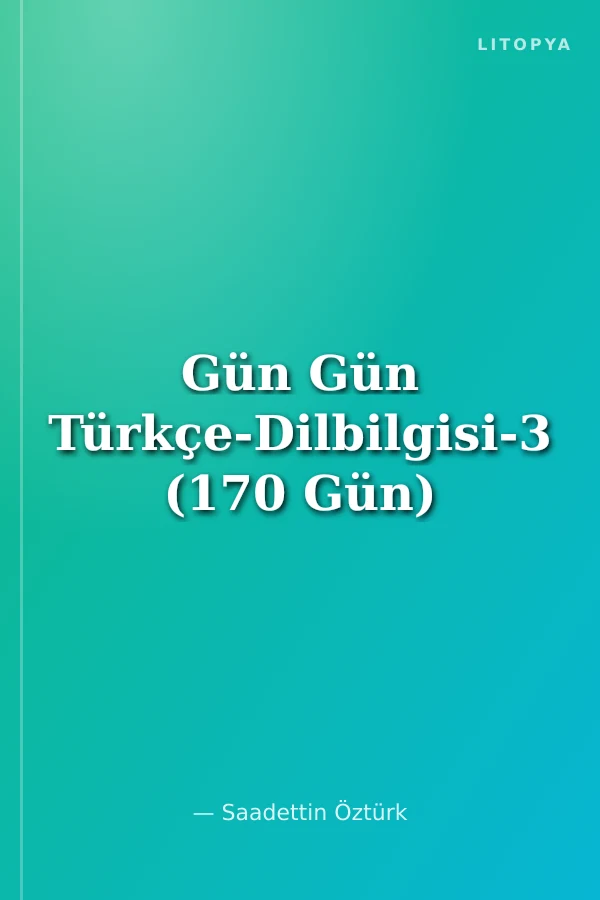 Gün Gün Türkçe-Dilbilgisi-3 (170 Gün)