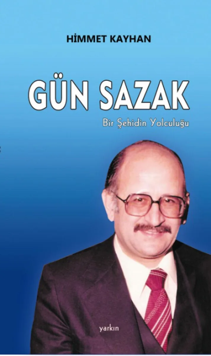 Gün Sazak Bir Şehidin Yolculuğu