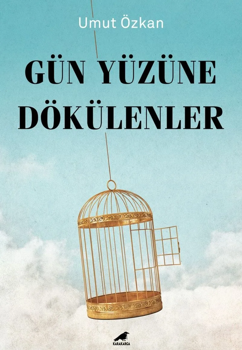 Gün Yüzüne Dökülenler
