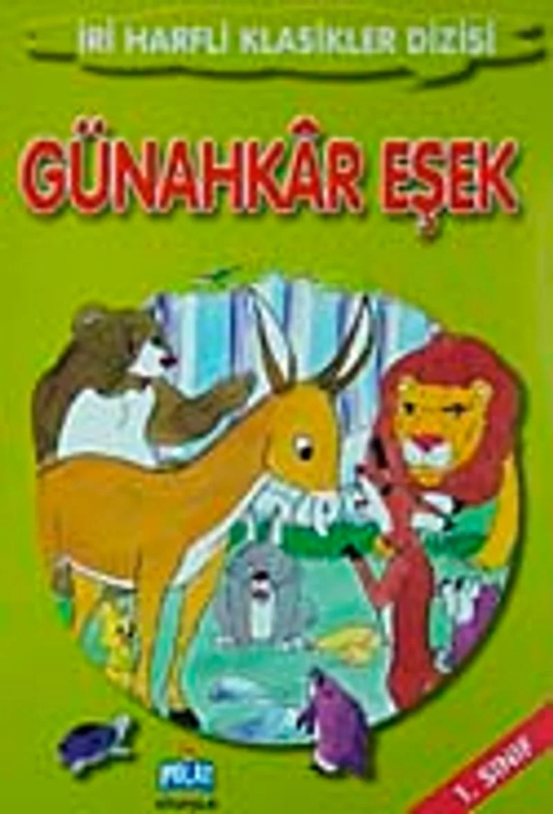 Günahkar Eşek-1. Sınıf / İri Harfli Klasikler Dizisi