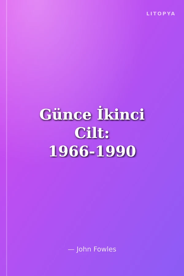 Günce İkinci Cilt: 1966-1990