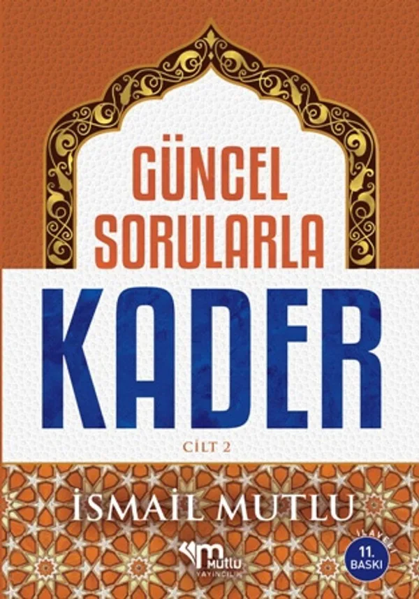 Güncel Sorularla Kader Cilt 2