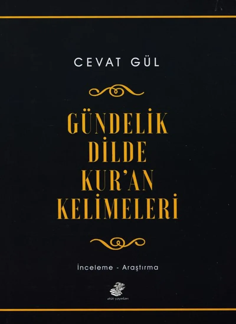 Gündelik Dilde Kur'an Kelimeleri