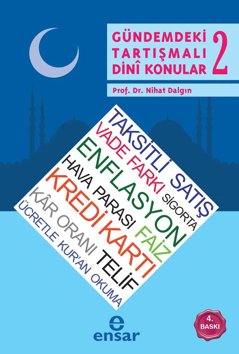 Gündemdeki Tartışmalı Dini Konular 2 Ticaret Hayatımız