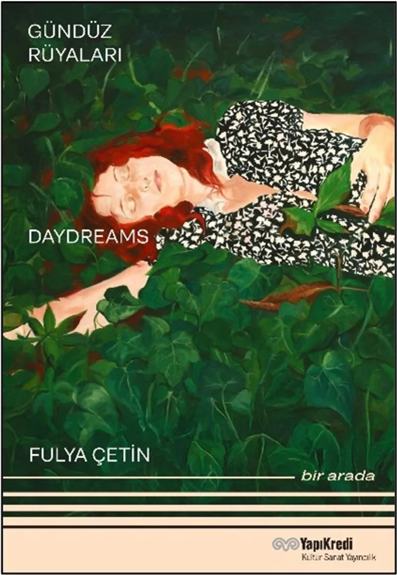 Gündüz Rüyaları - Geyikli Gece Daydreams &ndash; The Night of the Deer Bir Arada / Together (Türkçe &ndash; İngilizce)