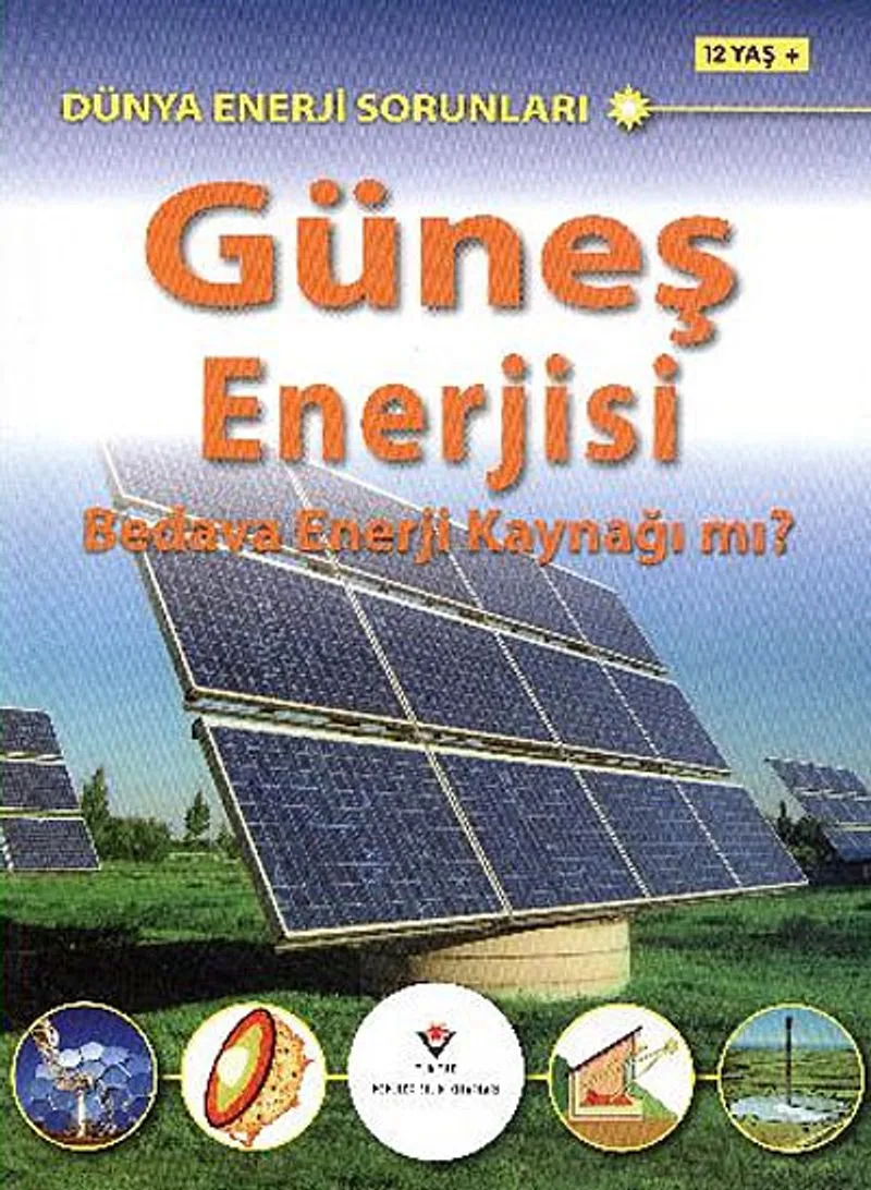 Güneş Enerjisi Bedava Enerji Kaynağı mı? / Dünya Enerji Sorunları