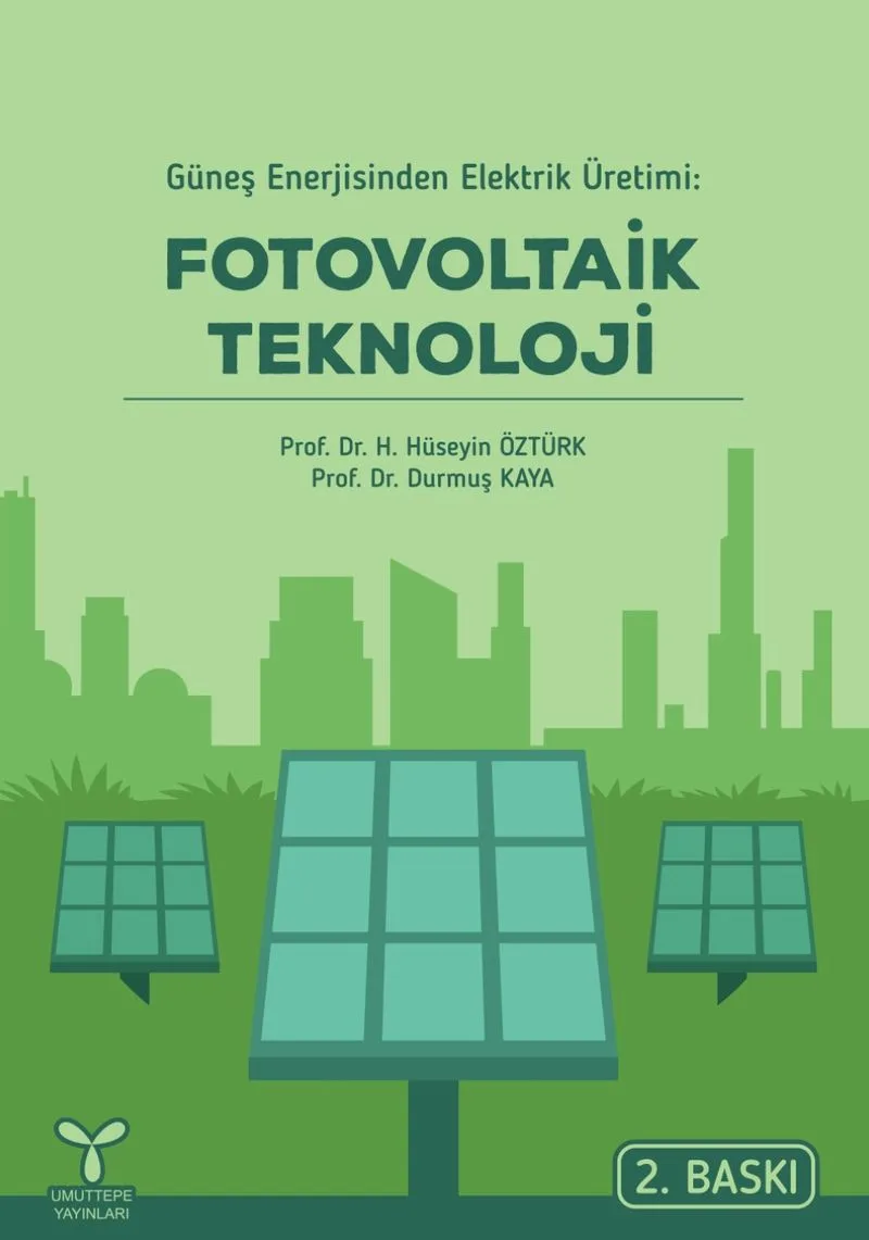 Güneş Enerjisinden Elektrik Üretimi: Fotovoltaik Teknoloji