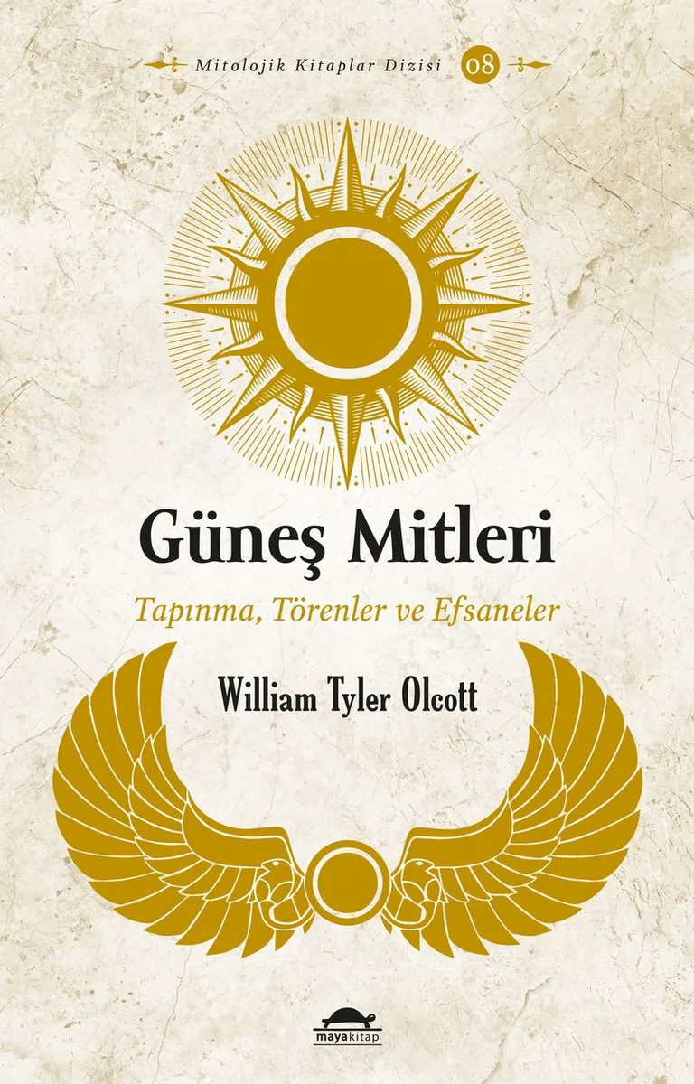 Güneş Mitleri Tapınma, Törenler ve Efsaneler