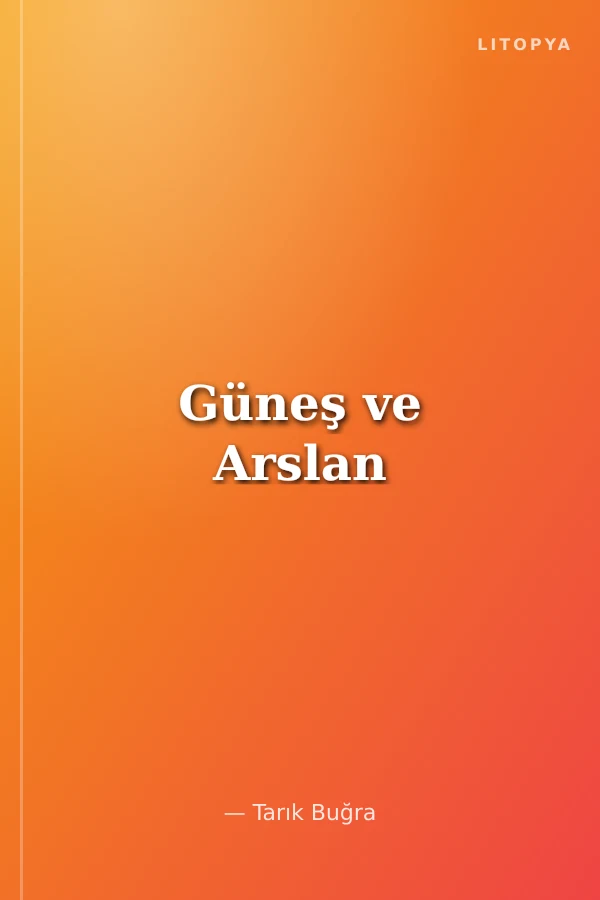 Güneş ve Arslan