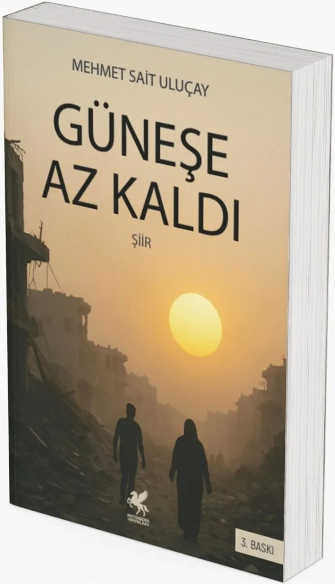 Güneşe Az Kaldı