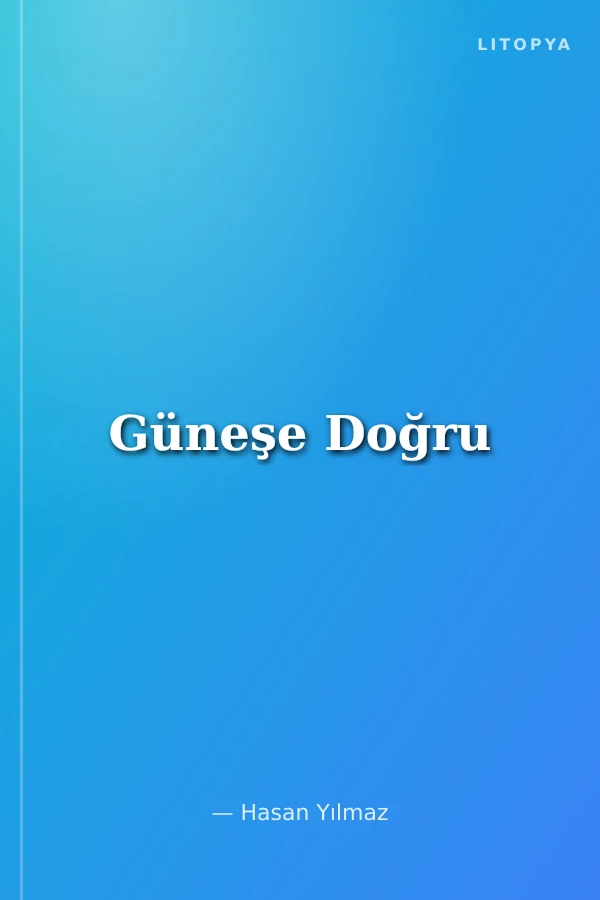 Güneşe Doğru