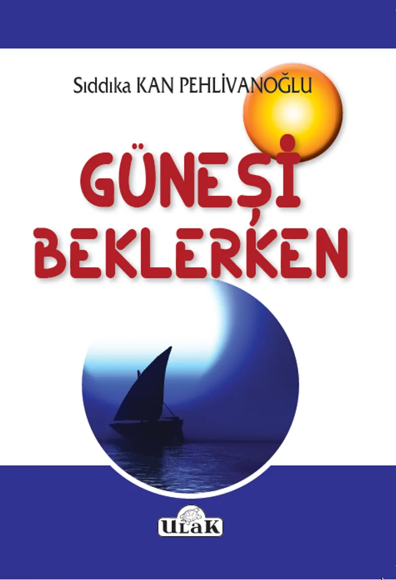Güneşi Beklerken