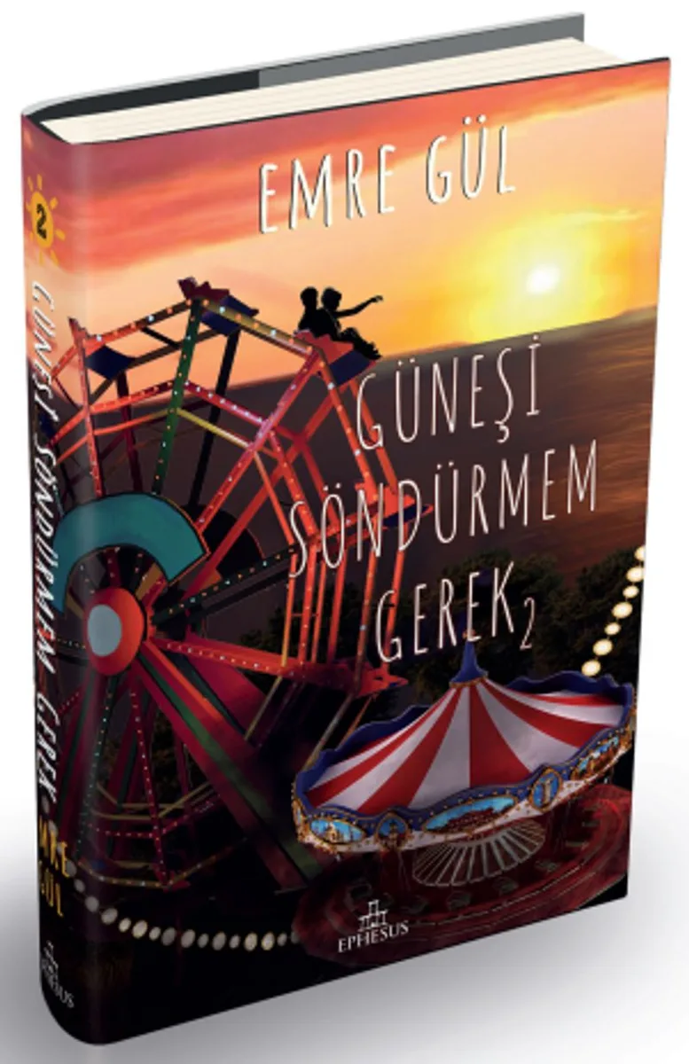 Güneşi Söndürmem Gerek 2 (Ciltli)