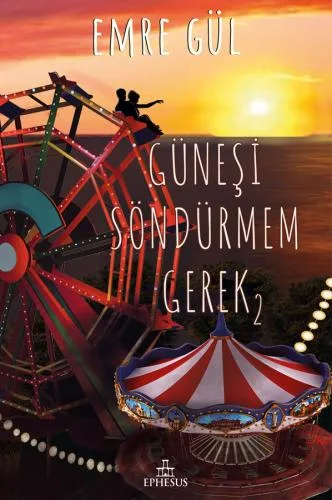 Güneşi Söndürmem Gerek (Cep Boy)