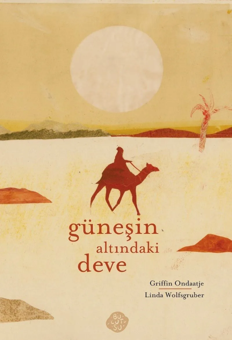 Güneşin Altındaki Deve