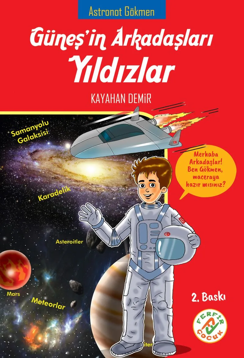 Güneşin Arkadaşları Yıldızlar Astronot Gökmen