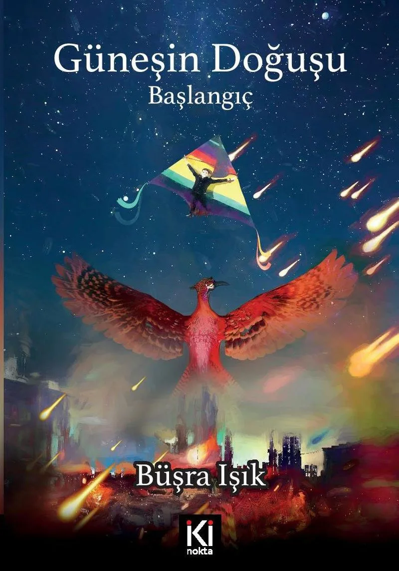 Güneşin Doğuşu Başlangıç