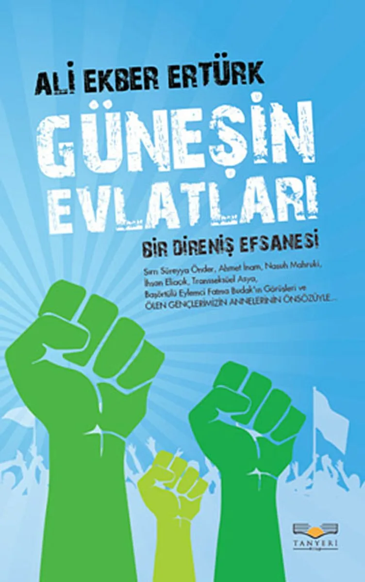 Güneşin Evlatları Bir Direniş Efsanesi