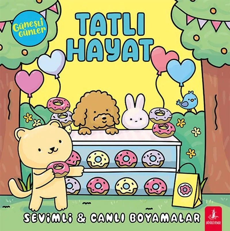 Güneşli Günler Tatlı Hayat / Sevimli - Canlı Boyamalar