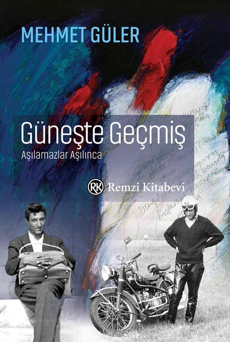 Güneşte Geçmiş Aşılamazlar Aşılınca